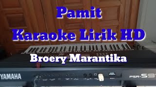 Download lagu Pamit - Broery Marantika | Karaoke Lirik HD mp3 Download lagu Pamit - Broery Marantika | Karaoke Lirik HD mp3