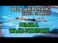 BELAJAR RENANG UNTUK PEMULA TUTORIAL RENANG