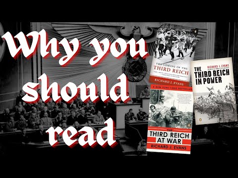 Why you should read The Third Reich Trilogy by Richard J. Evans