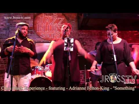 James Ross @ Adrianne Felton-King - "Something" - (Live In St. Louis) - www.Jross-tv.com