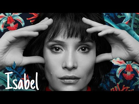 Трейлер серіалу «Ісабель: Інтимна історія письменниці Ісабель Альєнд / Приватне життя письменниці Ісабель Альєнде»