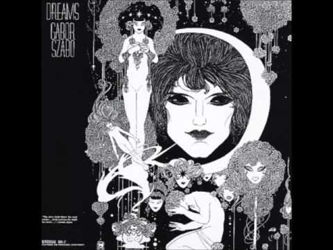 Gabor Szabo - Dreams (1968) [full album]
