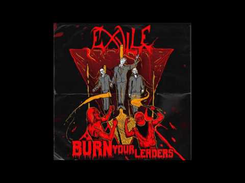 Exylle - Burn Your Leaders