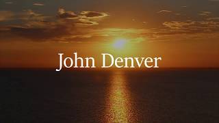 John Denver - Sunshine On My Shoulders ( With Lyrics/HIGH QUALITY)