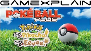 Poké Ball Plus Unboxing & Impressions! (Let's Go!)