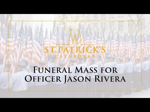 Funeral Mass for Officer Jason Rivera - January 28th, 2022