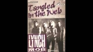 LYNCH MOB tangled in the web