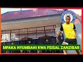 MPAKA HOME NYUMBANI KWA KINA FEI TOTO ZANZIBAR NI BALAA TAZAMA MJENGO NDUGU AFUNGUKA