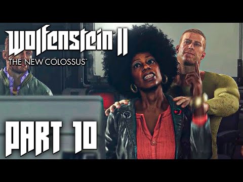 Wolfenstein 2 The New Colossus — Full Gameplay Walkthrough PART 10 [1440p60/PC] No Commentary