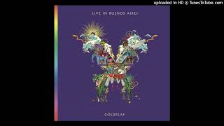 Coldplay - De Música Ligera (Live in Buenos Aires) (Audio)