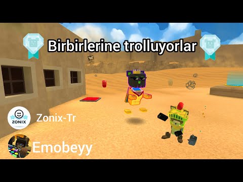 👑Zonix-Tr Ve Emobeyy Birbirlerini trollüyorlar👑