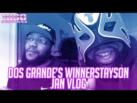 【WSO OPEN AE JAN VLOG】 W/ Dos Grande