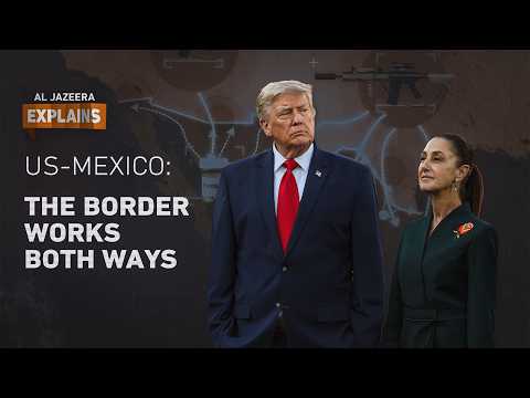 US-Mexico relations: How far can the US push Mexico? | Al Jazeera Explains
