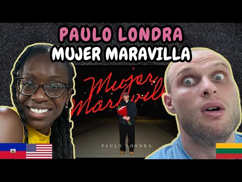 REACTION TO Paulo Londra - Mujer Maravilla (Official Video) | FIRST TIME HEARING