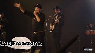 Los Forasteros #2023   necesito una compañera en vivo