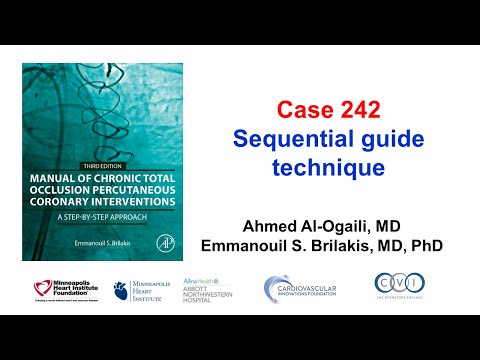 Case 242: Manual of CTO PCI - Sequential guide technique