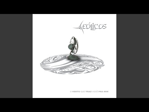 Fogueira E Areia - Eólicos