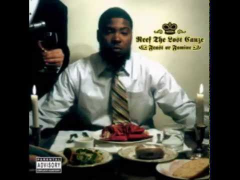 Reef The Lost Cauze - Feast or Famine (Full Album)