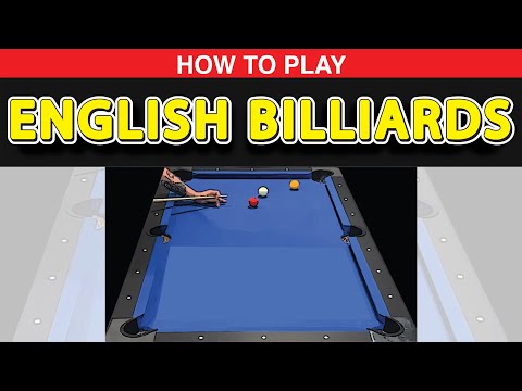 How to Play English Billiards