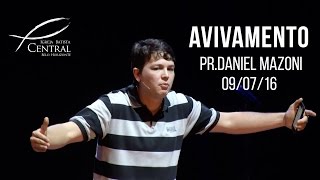 Avivamento I  Daniel Mazoni I 09/07/16