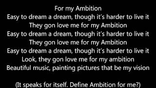 Wale ambition lyrics ft Meek Mill and Rick Ross ( Lyrics Video)