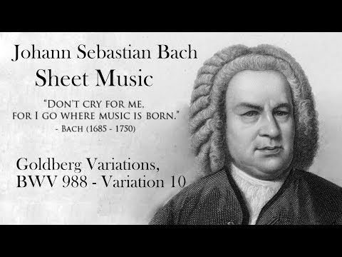 Bach, Goldberg Variations, BWV 988 – Variation 10 , With Score