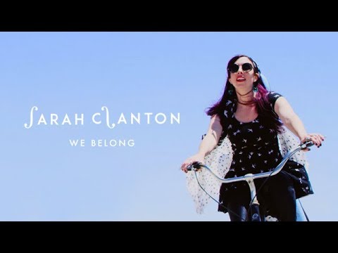 Sarah Clanton - WE BELONG - Official Music Video (Original Song)