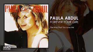 Paula Abdul - The Way That You Love Me