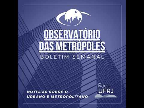 Observatório das Metrópoles nas Eleições: segregação urbana e desigualdades