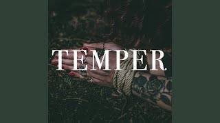 Temper