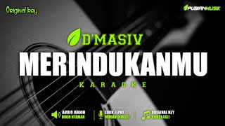 Download lagu D'MASIV - MERINDUKANMU (Karaoke) | Musik jernih | Lirik HD | Karaoke pop Indonesia terbaru mp3