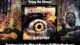 Hell Rides North-Enjoy the Silence (Depeche Mode Cover)