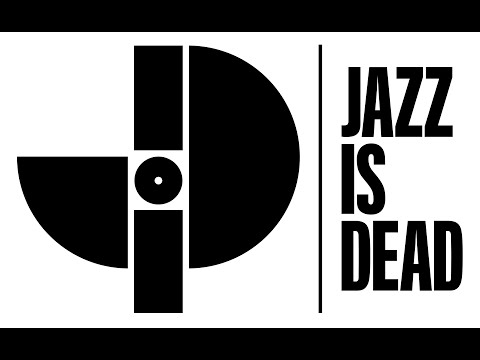 Jazz Is Dead: The Beginning