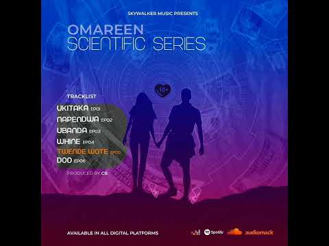 Omareen _ Twende wote (Official Audio Visual)
