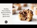 Gluten Free Peanut Butter Banana Chocolate Chip Muffins