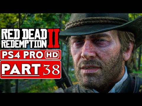 RED DEAD REDEMPTION 2 Gameplay Walkthrough Part 38 [1080p HD PS4 PRO] - No Commentary