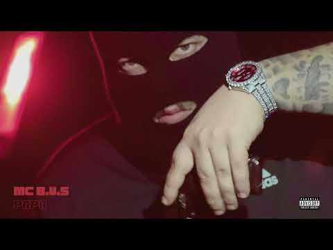 MC B.U.S - PAPA (OFFICIAL AUDIO)