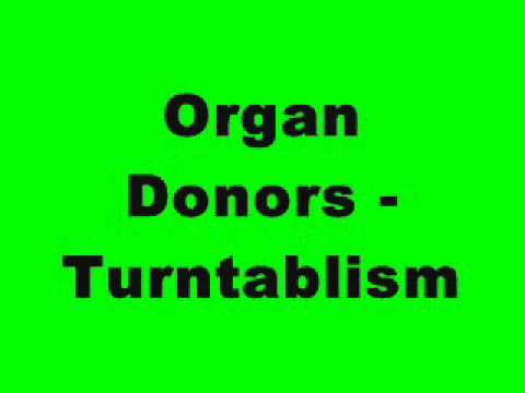 Organ Donors - Turntablism (Tidy Trax)