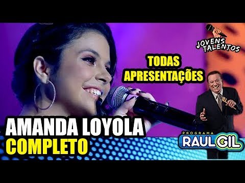 4º LUGAR - AMANDA LOYOLA | JOVENS TALENTOS 2018 | RAUL GIL