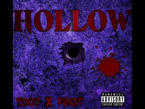 TDot X PDot - Hollow (OFFICIAL AUDIO)