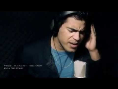 Israel Lucero & Lian Alves Tudo ou Nada (Clipe Ofical)