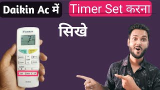How to set on timer and off timer in daikin ac remote controller