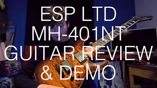 Video thumbnail for ESP LTD MH-401NT GUITAR REVIEW & DEMO! (MY NEW GUITAR) by Jay Parfitt