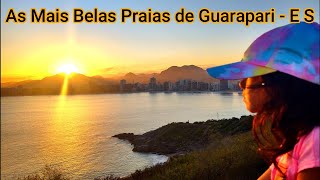 As Mais Belas Praias de #Guarapari - Espírito Santo