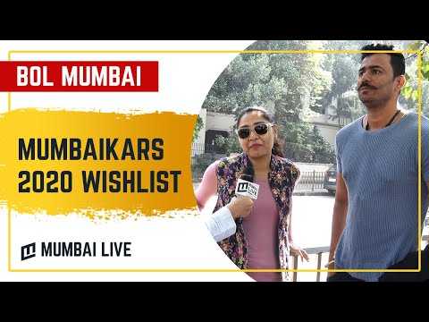 Here's What Mumbaikars Want In 2020