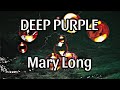 DEEP PURPLE - Mary Long (Lyric Video)