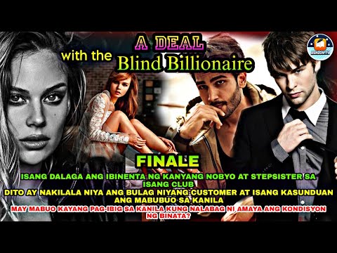 PART 31: FINALE | A DEAL WITH THE BLIND BILLIONAIRE with Book 2 special chapter| Ashlon tv