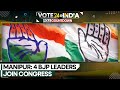 Manipur: 4 BJP leaders join congress | Latest News | WION