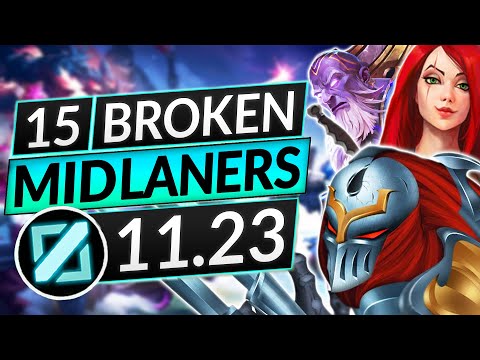 15 BEST MIDLANERS to MAIN in Patch 11.23 - BROKEN Champions to ABUSE - LoL Guide