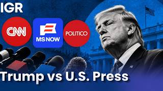 Trump Bars CNN, MS NOW & Politico From White House: What Happens Next? | IGR | India Global Review